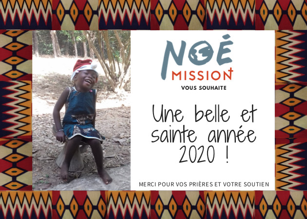 Voeux 2020 de Noé Mission