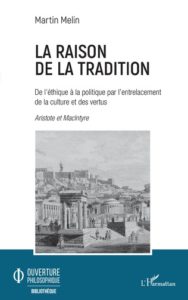Livre frère Martin de la Croix La raison de la Tradition