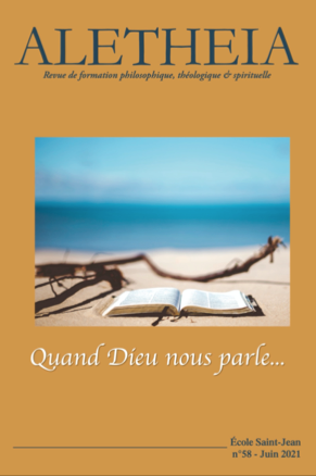 Aletheia 58 "Quand Dieu nous parle"